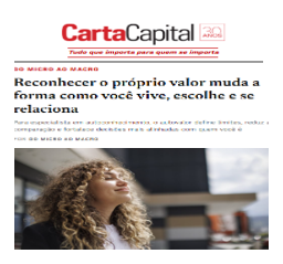 Carta Capital - Reconhecimento do próprio valor