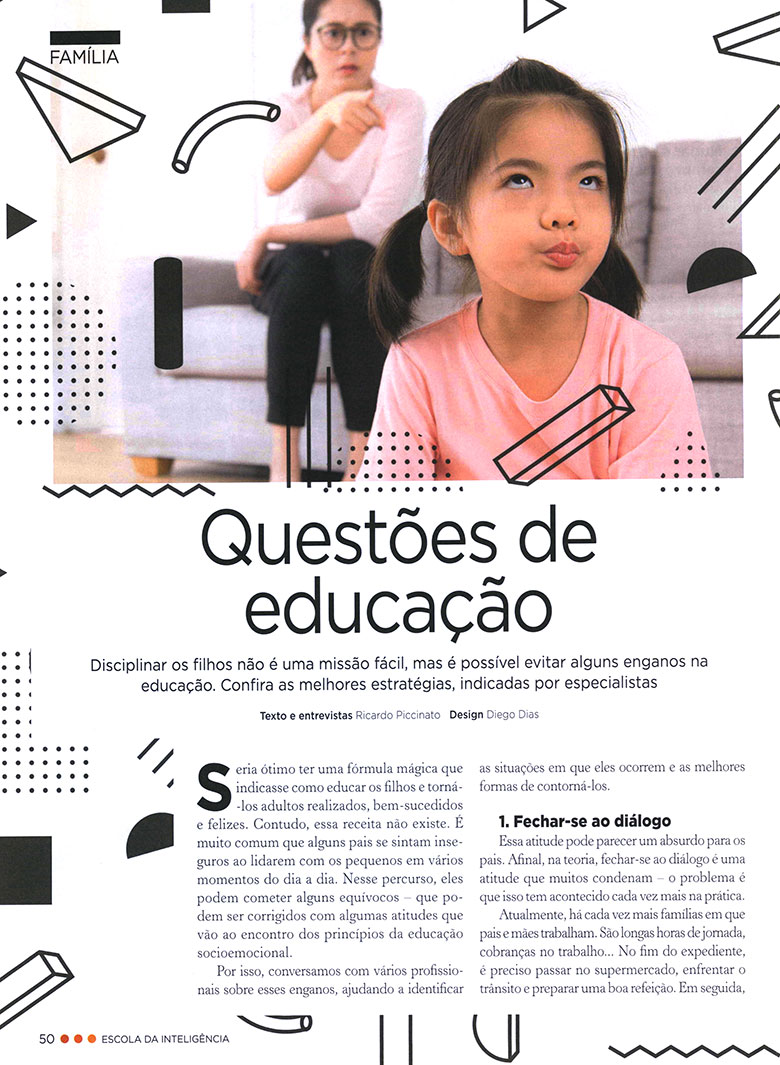 Como educar os filhos é o tema de capa da Revista Escola da Inteligência entrevista Heloísa Capelas para matéria "Questões de Educação"